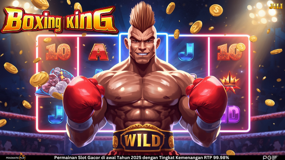 Boxing King – Slot Online Bertema Raja Petinju dari JILI
