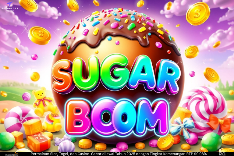 Sugar Boom – Ledakan Manis dari Dunia Slot Playstar
